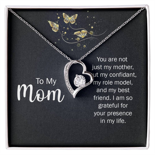 Mom: You Are Not Just My Mother - Forever Love Necklace