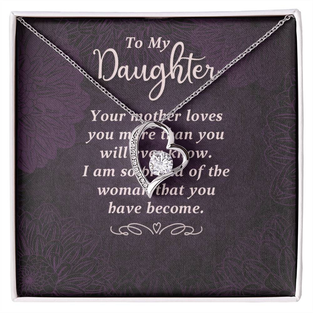 To My Daughter - Your Mother Loves You  - Forever Love Necklace