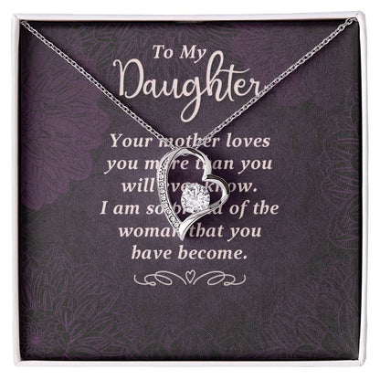 To My Daughter - Your Mother Loves You  - Forever Love Necklace