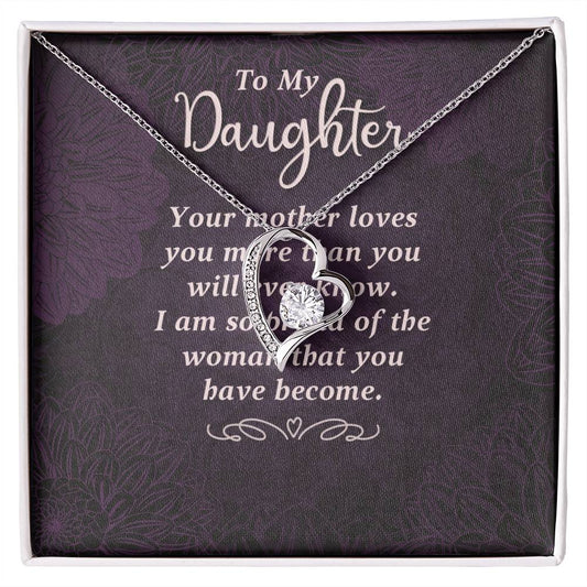 To My Daughter - Your Mother Loves You  - Forever Love Necklace