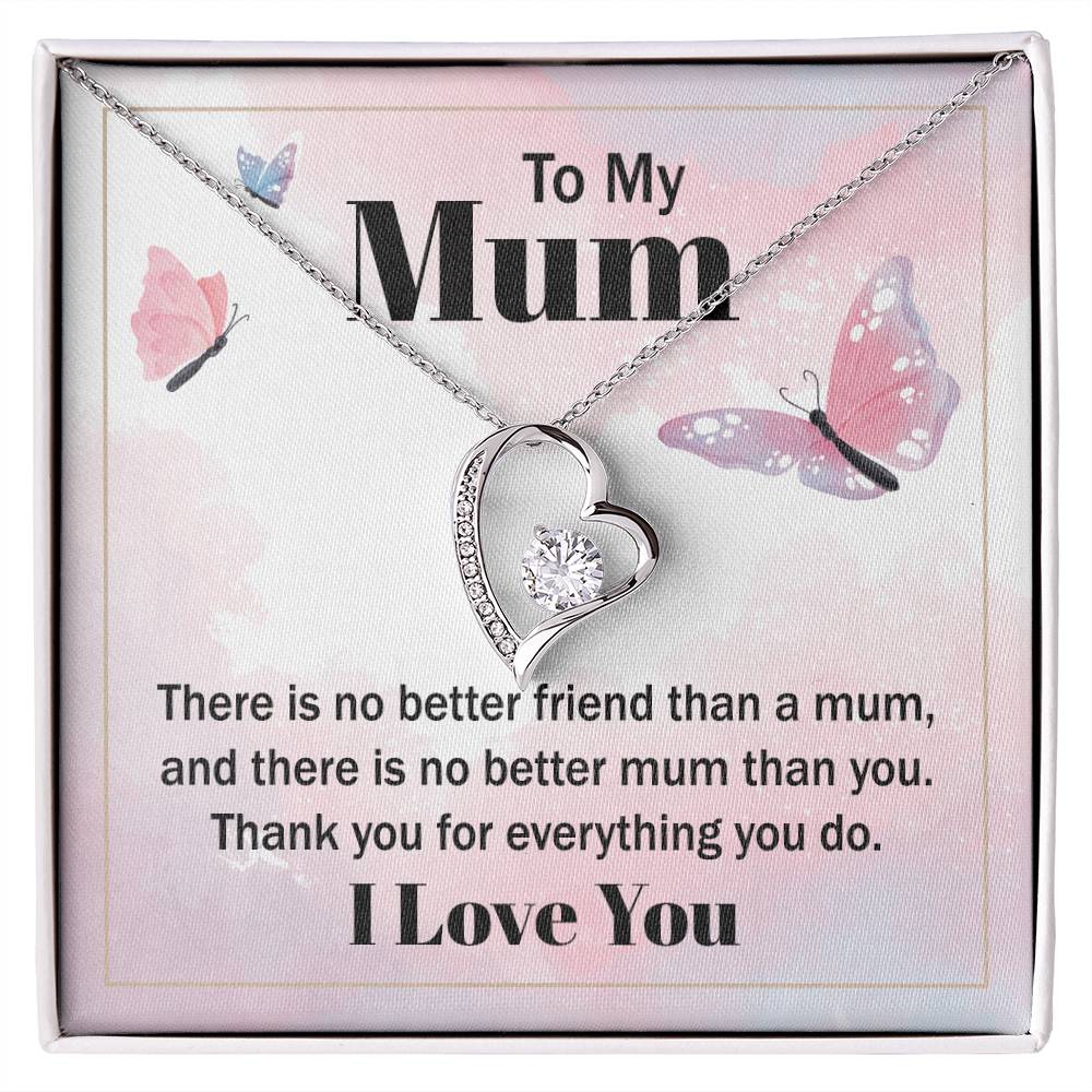 There's No Better Friend Than a Mom - Forever Love Necklace