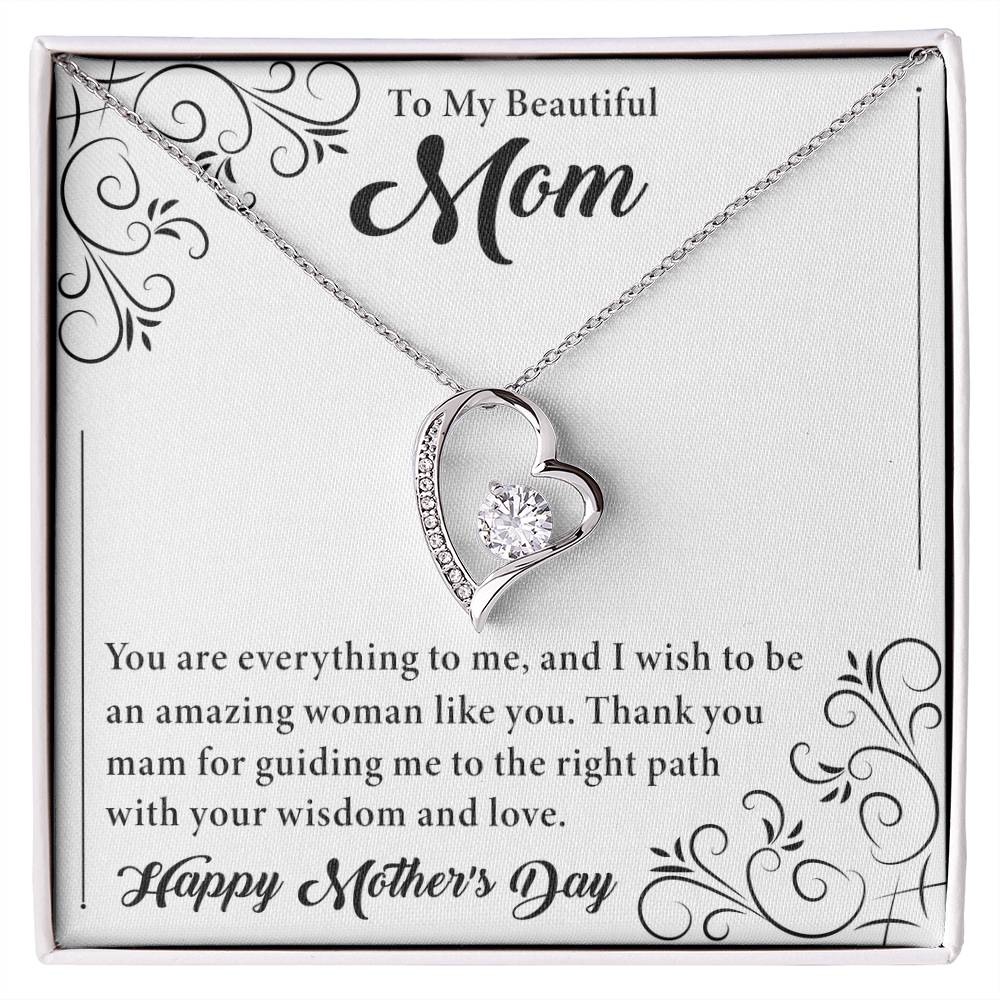 To My Beautiful Mom - Happy Mother's Day - Forever Love Necklace