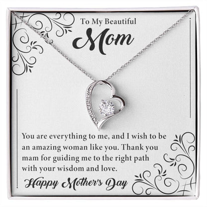 To My Beautiful Mom - Happy Mother's Day - Forever Love Necklace