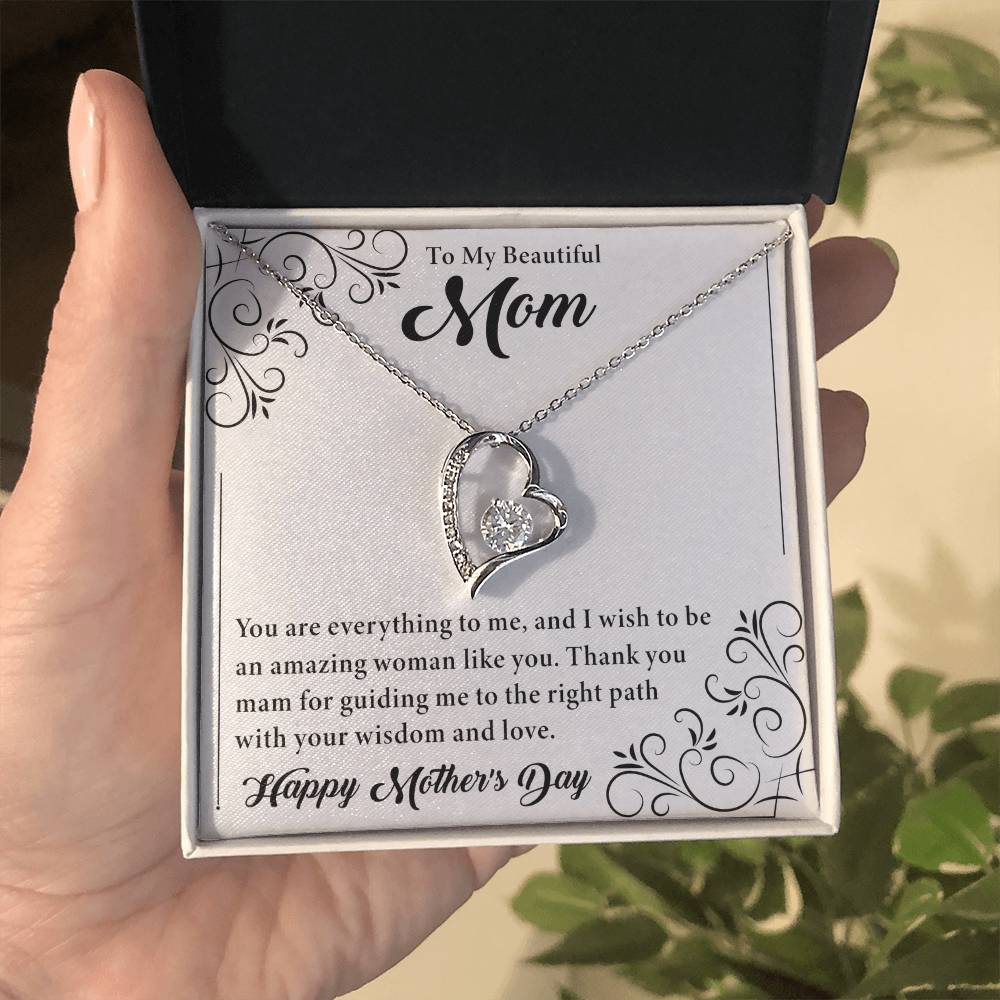 To My Beautiful Mom - Happy Mother's Day - Forever Love Necklace