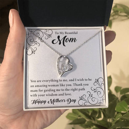 To My Beautiful Mom - Happy Mother's Day - Forever Love Necklace