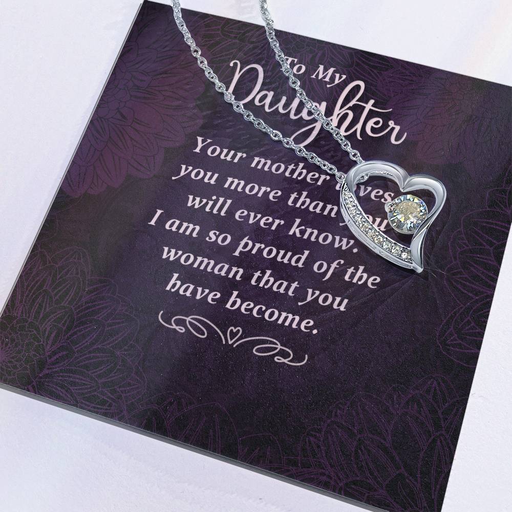 To My Daughter - Your Mother Loves You  - Forever Love Necklace