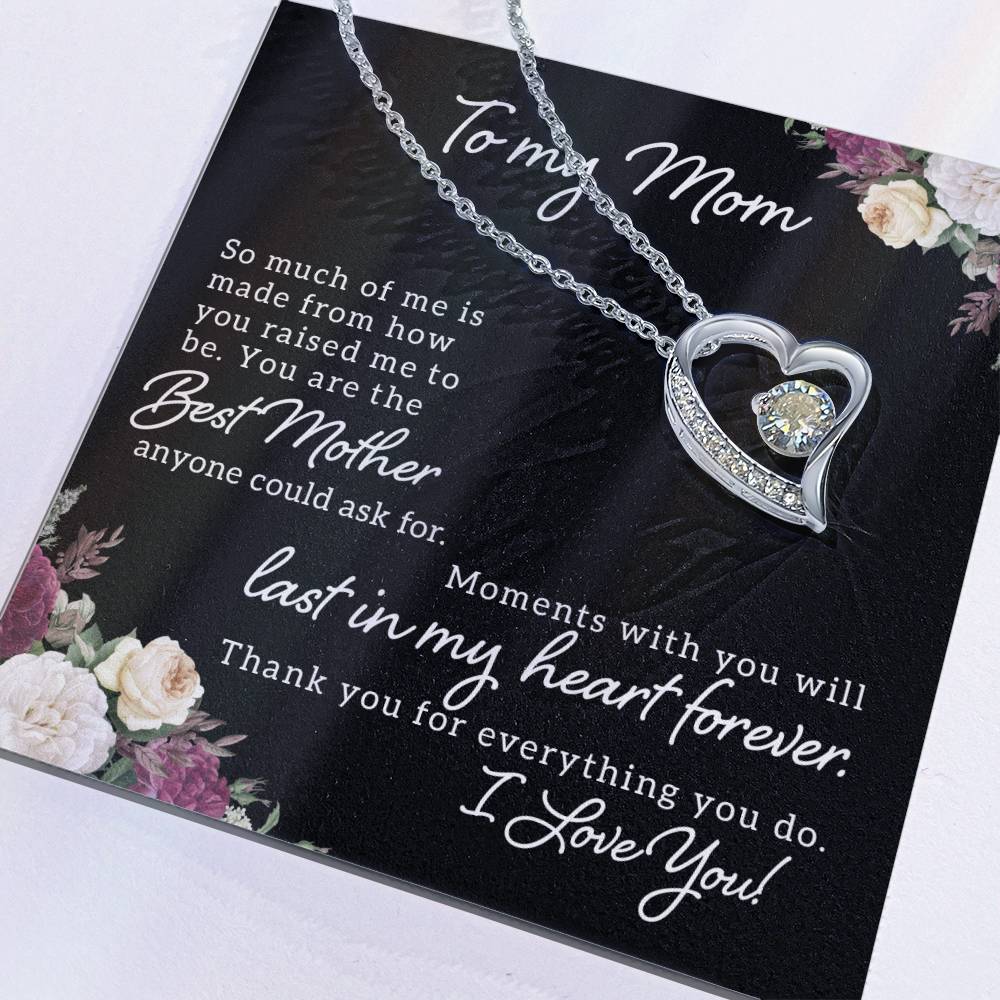 You Are The Best Mother - Forever Love Necklace
