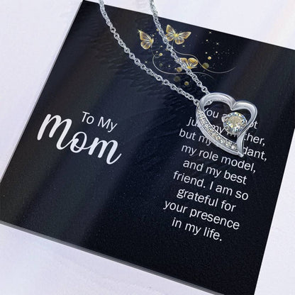 Mom: You Are Not Just My Mother - Forever Love Necklace