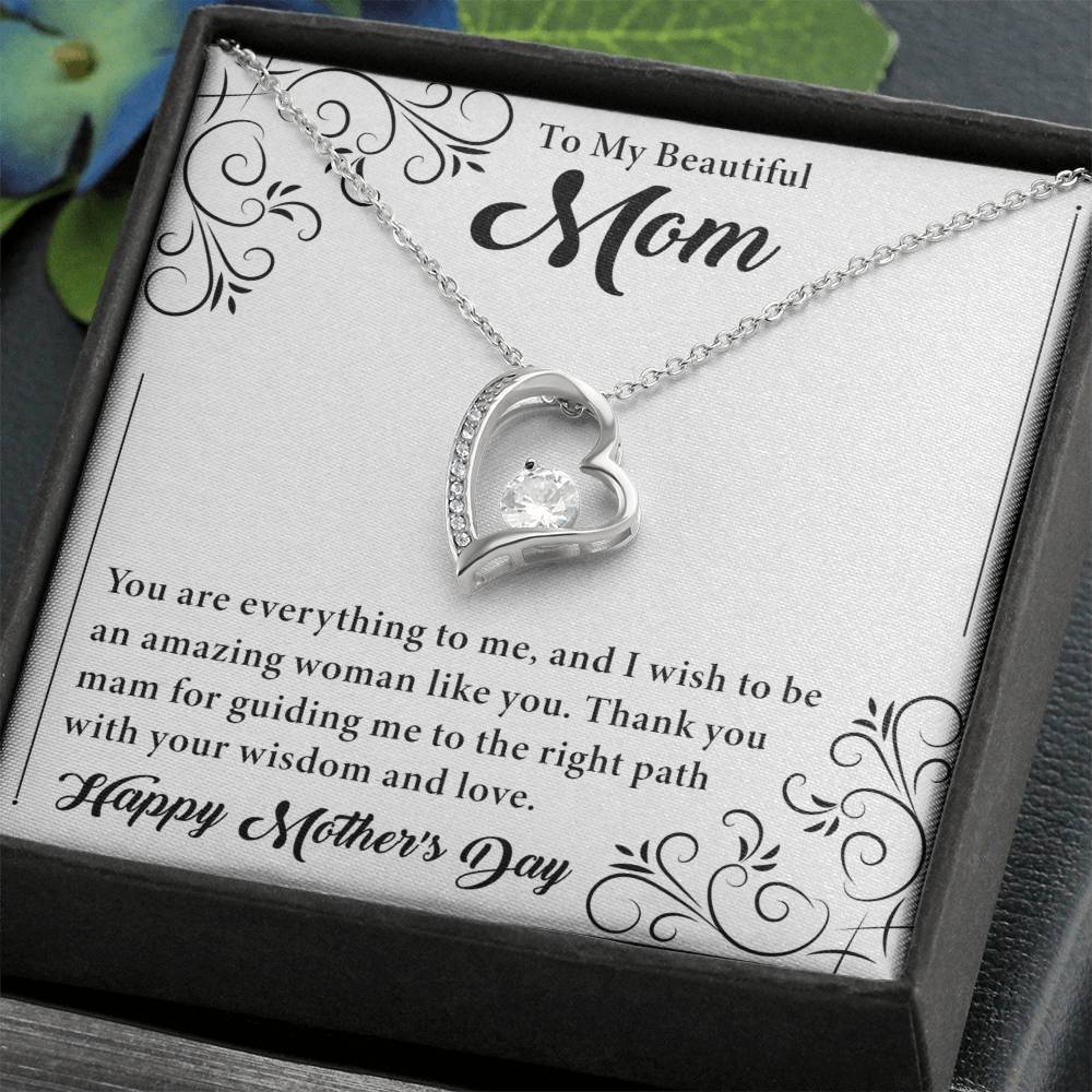 To My Beautiful Mom - Happy Mother's Day - Forever Love Necklace