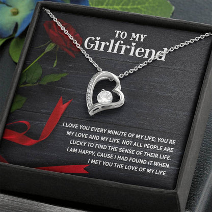 To My Girlfriend - I Love You Every Minute -Forever Love Necklace