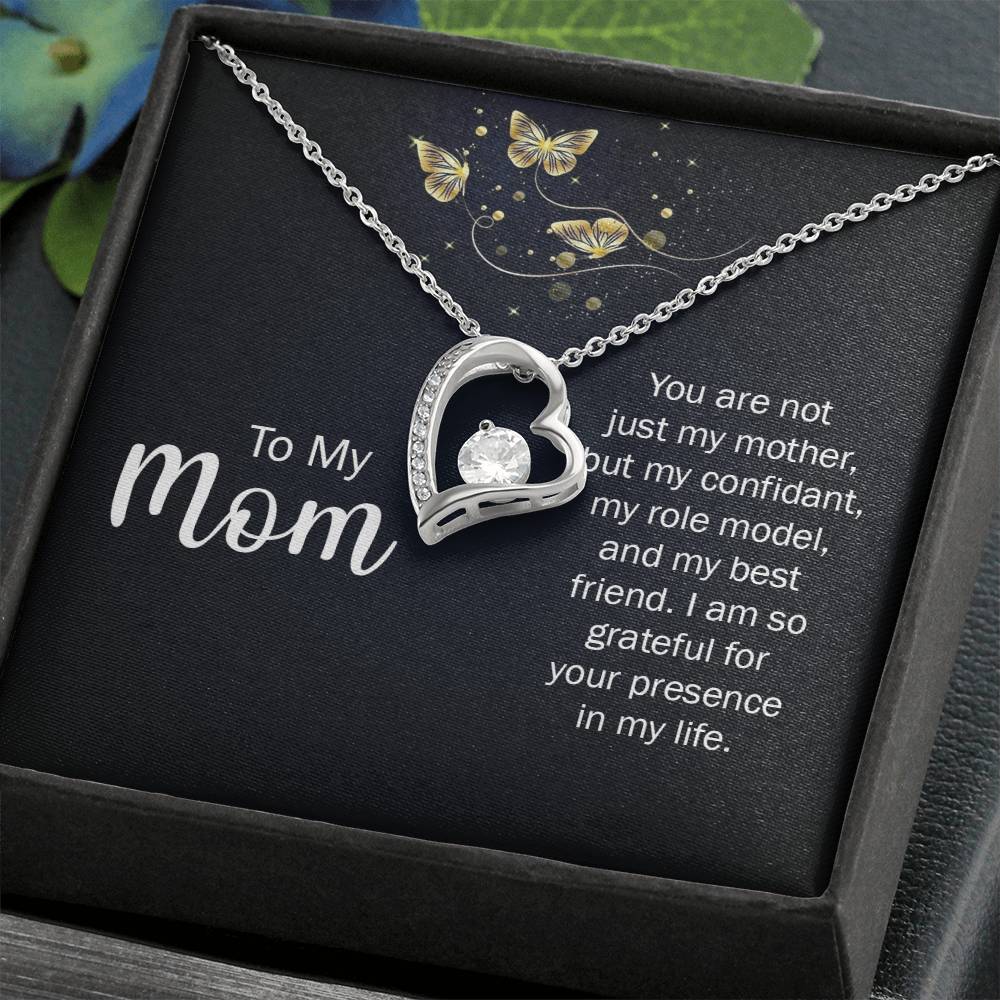 Mom: You Are Not Just My Mother - Forever Love Necklace