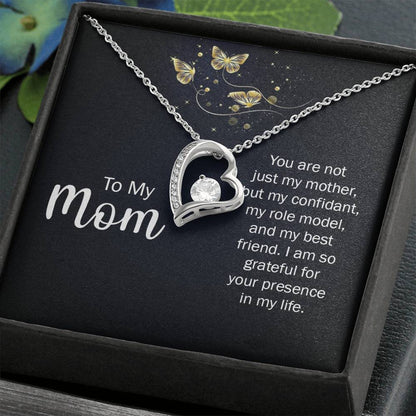 Mom: You Are Not Just My Mother - Forever Love Necklace
