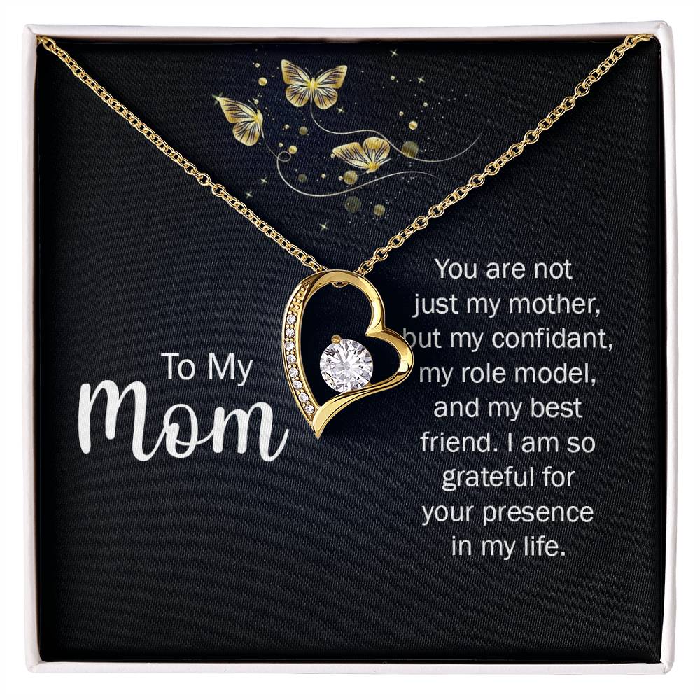 Mom: You Are Not Just My Mother - Forever Love Necklace