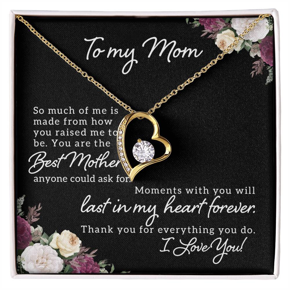 You Are The Best Mother - Forever Love Necklace