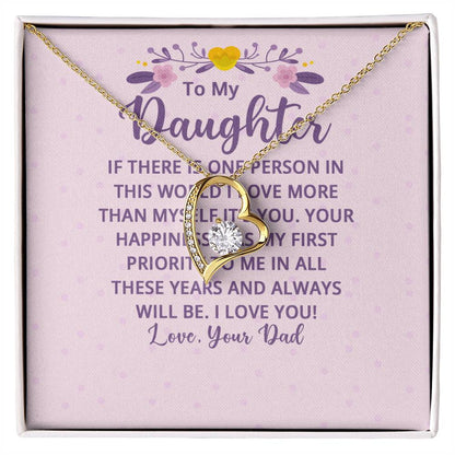 To My Daughter From Dad - If There's a Person I Love More - Forever Love Necklace
