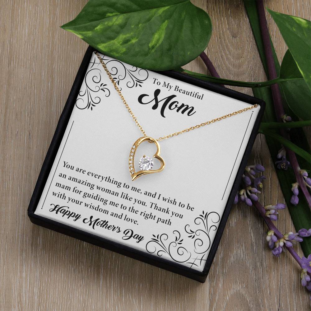 To My Beautiful Mom - Happy Mother's Day - Forever Love Necklace