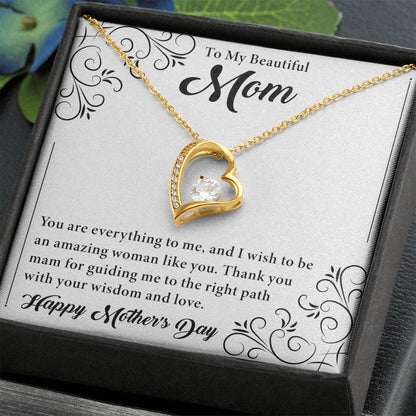 To My Beautiful Mom - Happy Mother's Day - Forever Love Necklace