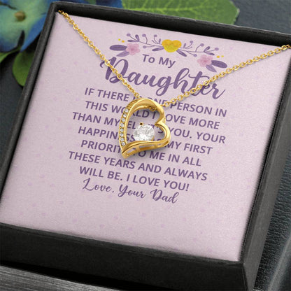To My Daughter From Dad - If There's a Person I Love More - Forever Love Necklace