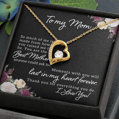 You Are The Best Mother - Forever Love Necklace