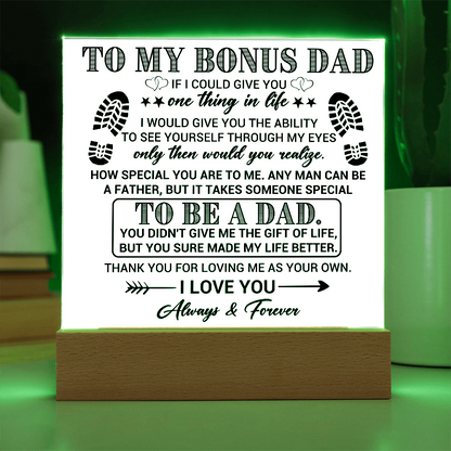 To My Bonus Dad Acrylic Plaque